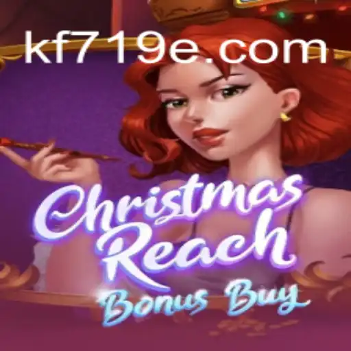 Explorando o Jogo ChristmasReachBonusBuy: Descrição, Introdução e Regras